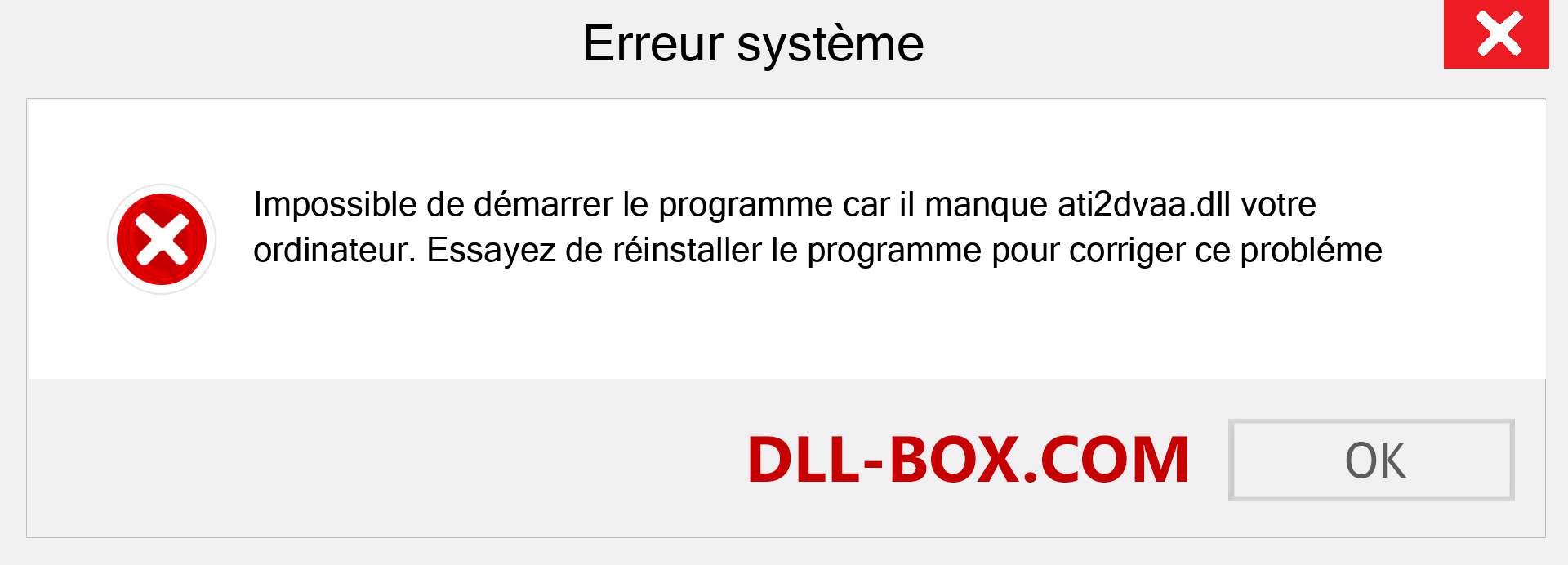 Le fichier ati2dvaa.dll est manquant ?. Télécharger pour Windows 7, 8, 10 - Correction de l'erreur manquante ati2dvaa dll sur Windows, photos, images